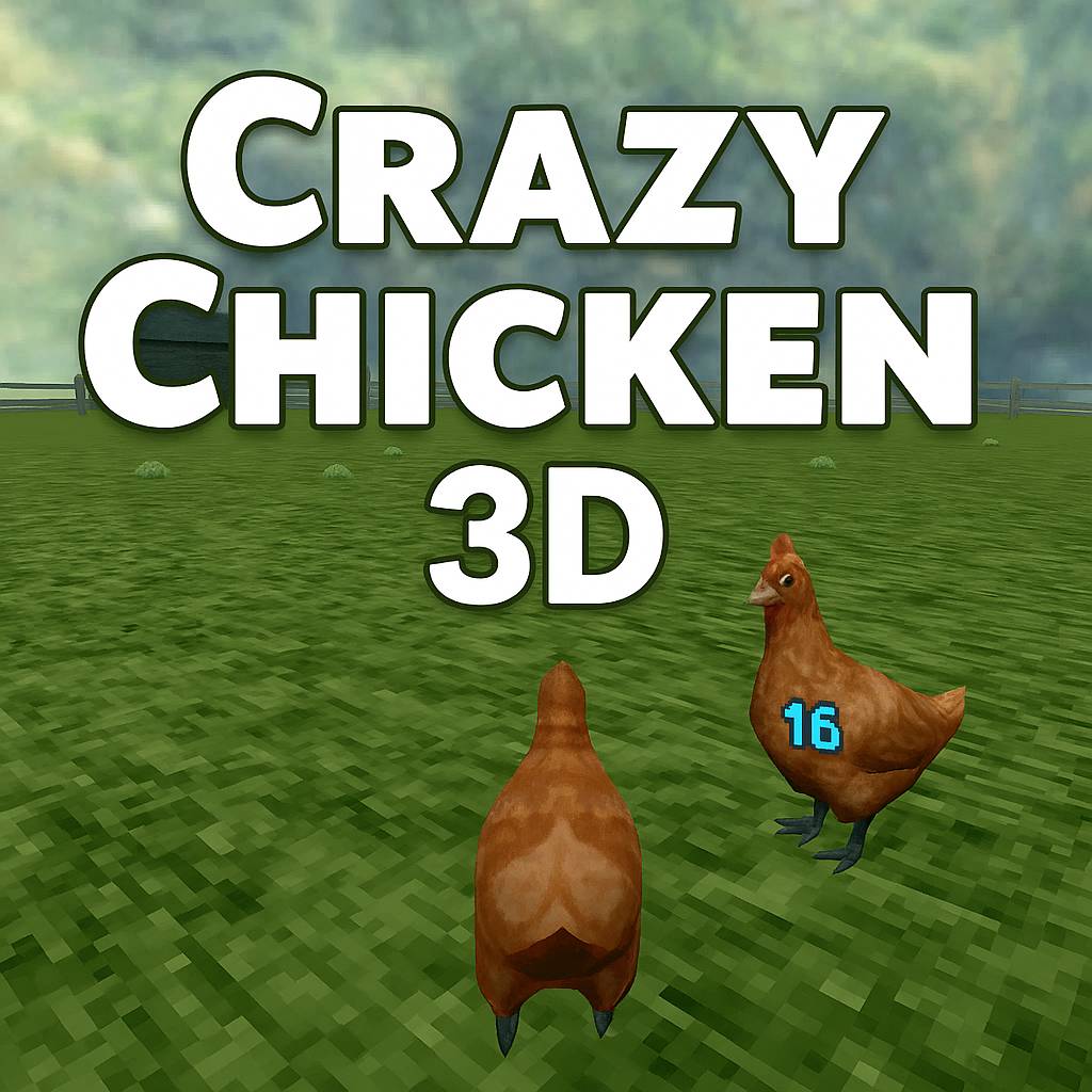 Play game Crazy Chicken 3D